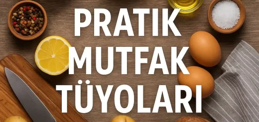 Mutfak Tüyoları