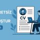 Ücretsiz CV Oluştur