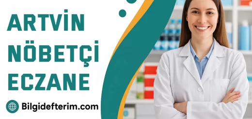 Artvin Nöbetçi Eczaneler