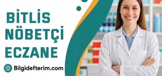 Bitlis ve ilçeleri Nöbetçi Eczaneler