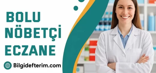 Bolu ve İlçeleri Nöbetçi Eczane