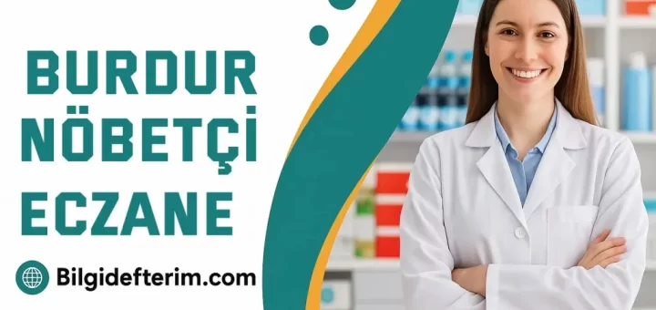 Burdur Nöbetçi Eczane