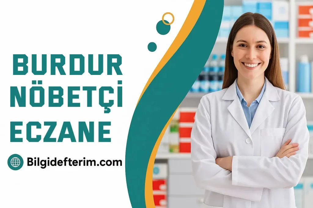 Burdur Nöbetçi Eczane