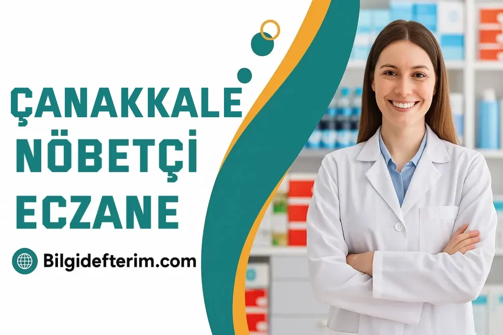 Çanakkale Nöbetçi Eczane