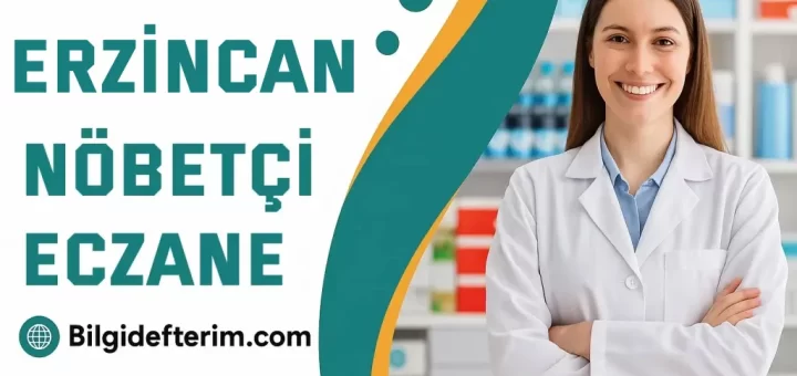 Erzincan Nöbetçi Eczane