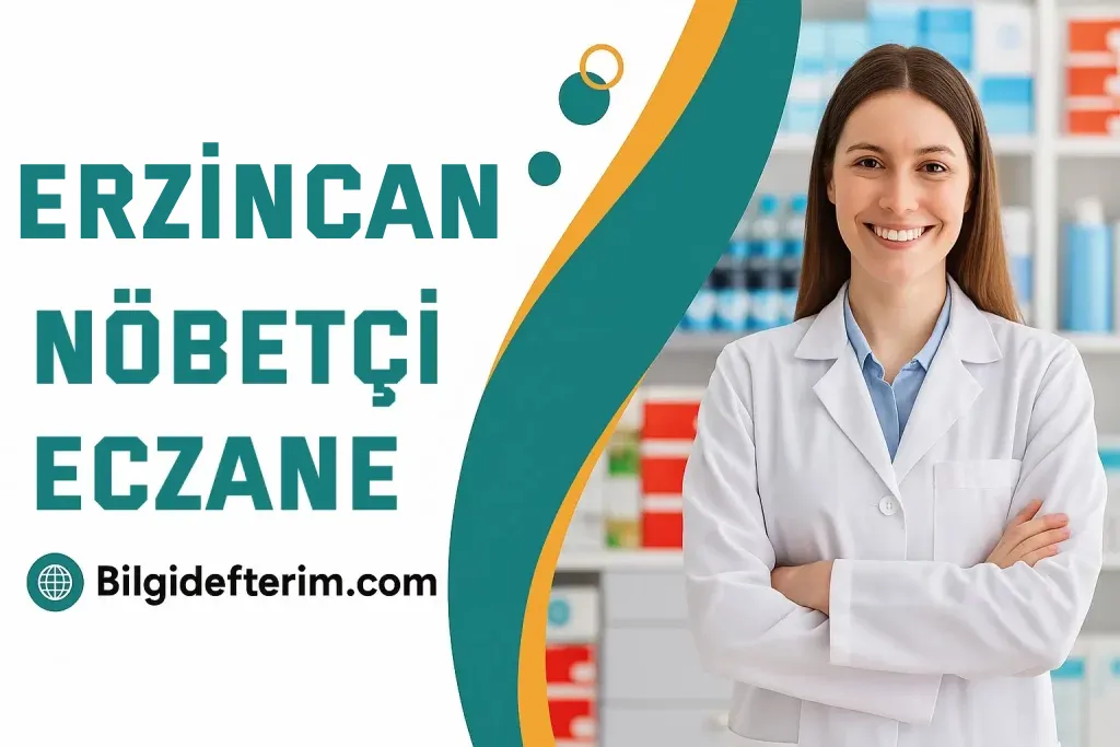 Erzincan Nöbetçi Eczane