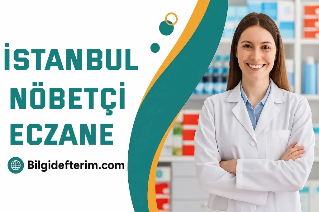 İstanbul Nöbetçi Eczane