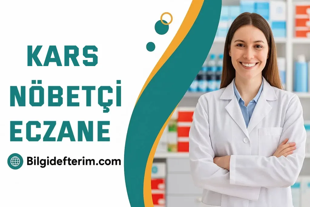 Kars Nöbetçi Eczane